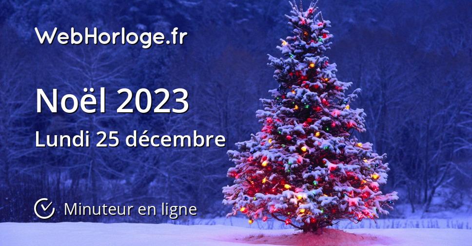 No l 2023 Minuteur En Ligne WebHorloge fr