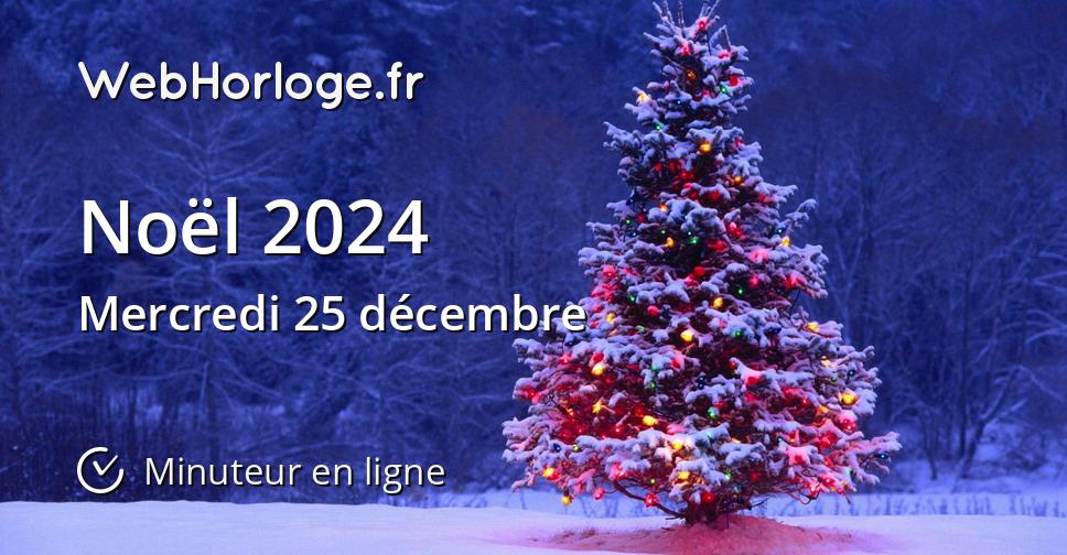 Noël 2024 Minuteur en ligne WebHorloge.fr